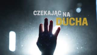 Czekając na Ducha