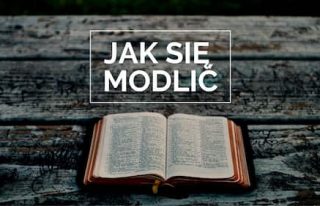 Jak się modlić