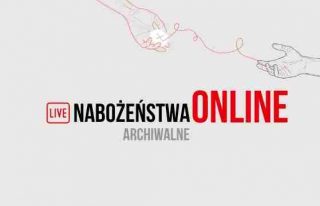 Nabożeństwa ONLINE - Archiwum