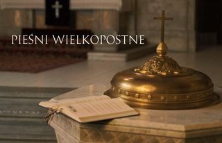 Pieśni wielkopostne